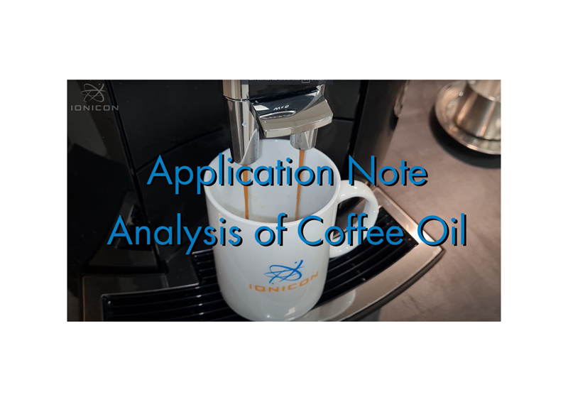 Video App Note - Analysis of Coffee Oil with PTR-TOFMS